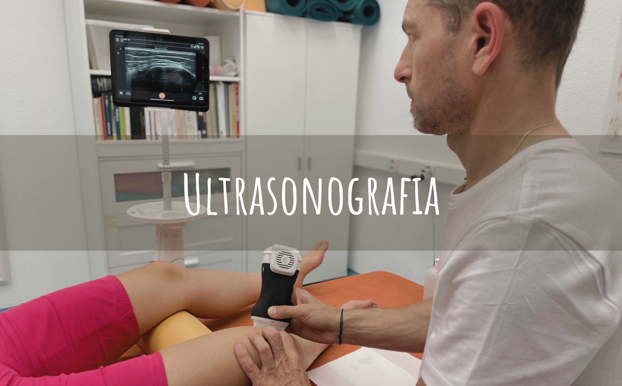 Ultrasonografia (Hlavný fyzioterapeut)